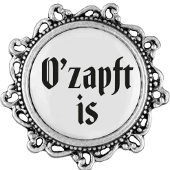 Gaudiknopf O'zapft is - Anstecker "Klassiker - verziert"