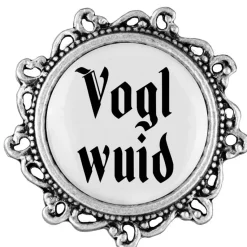 Gaudiknopf Voglwuid - Anstecker "Klassiker - verziert"